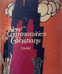 NEW COMMUNITIES FOR CHRISTIANS