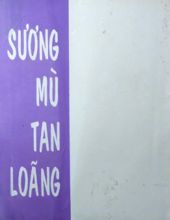 SƯƠNG MÙ TAN LOÃNG