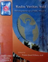 RADIO VERITAS ASIA: DEVELOPMENT OF A FABC PROJECT