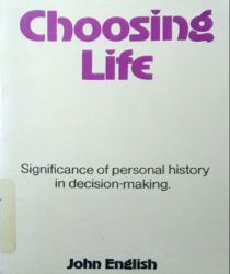 CHOOSING LIFE