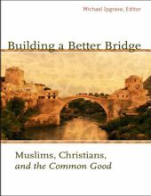 BUILDING A BETTER BRIDGE