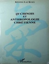 QI CHINOIS ET ANTHROPOLOGIE CHRÉTIENNE