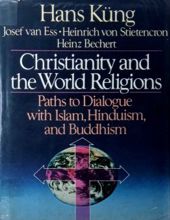 CHRISTIANITY AND THE WORLD RELIGIONS