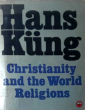 CHRISTIANITY AND THE WORLD RELIGIONS