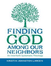 FINDING GOD AMONG OUR NEIGHBORS