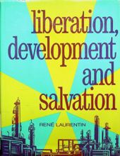 LIBERATION, DEVELOPMENT AND SALVATION