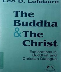 THE BUDDHA AND THE CHRIST