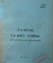 ÂN SỦNG VÀ BIỂU TƯỢNG