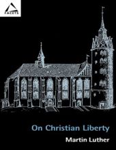 ON CHRISTIAN LIBERTY