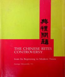 THE CHINESE RITES CONTROVERSY