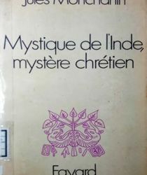 MYSTIQUE DE L'inde, MYSTÈRE CHRÉTIEN