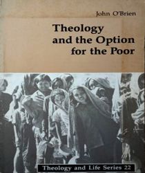 THEOLOGY AND THE OPTION FOR THE POOR 