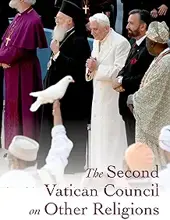 THE SECOND VATICAN COUNCIL ON OTHER RELIGIONS