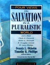 FOUR VIEWS ON SALVATION IN A PLURALISTIC WORLD