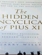 THE HIDDEN ENCYCLICAL OF PIUS XI