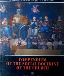COMPENDIUM OF THE SOCIAL DOCTRINE OF THE CHURCH