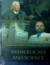 EVANGELICALS AND SCIENCE