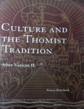 CULTURE AND THE THOMIST TRADITION