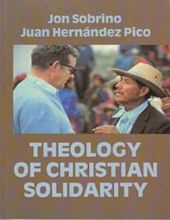 THEOLOGY OF CHRISTIAN SOLIDARITY