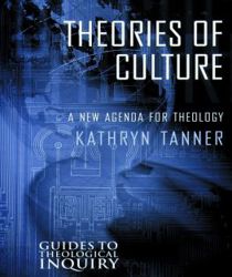 THEORIES OF CULTURE