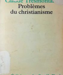 PROBLÈMES DU CHRISTIANISME