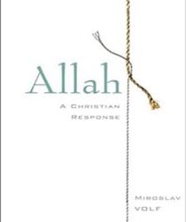 ALLAH: A CHRISTIAN RESPONSE