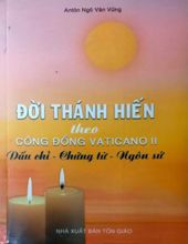 ĐỜI THÁNH HIẾN THEO CÔNG ĐỒNG VATICANO II