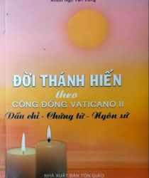 ĐỜI THÁNH HIẾN THEO CÔNG ĐỒNG VATICANO II