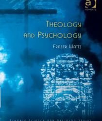 THEOLOGY AND PSYCHOLOGY