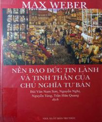 NỀN ĐẠO ĐỨC TIN LÀNH VÀ TINH THẦN CỦA CHỦ NGHĨA TƯ BẢN