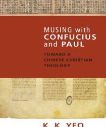 MUSING WITH CONFUCIUS AND PAUL