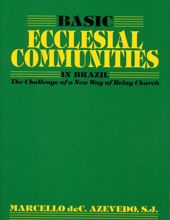 BASIC ECCLESIAL COMMUNITIES IN BRAZIL