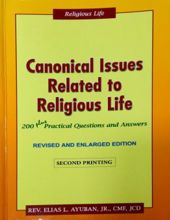 CANONICAL ISSUES RELATED TO RELIGIOUS LIFE