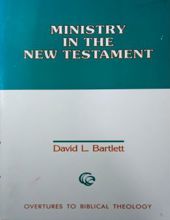 MINISTRY IN THE NEW TESTAMENT