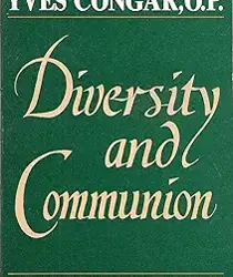 DIVERSITY AND COMMUNION 