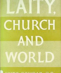 LAITY, CHURCH, AND WORLD