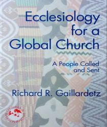 ECCLESIOLOGY FOR A GLOBAL CHURCH