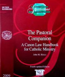 THE PASTORAL COMPANION: A CANON LAW HANDBOOK FOR CATHOLIC MINISTRY