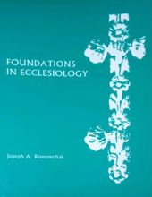 FOUNDATIONS IN ECCLESIOLOGY