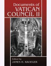 THE DOCUMENTS OF VATICAN COUNCIL II