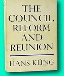 THE COUNCIL, REFORM AND REUNION