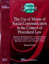 THE USE OF MEANS OF SOCIAL COMMUNICATION IN THE CONTEXT OF PROCEDURAL LAW