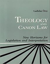 THEOLOGY AND CANON LAW