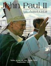 JOHN PAUL II IN AMERICA