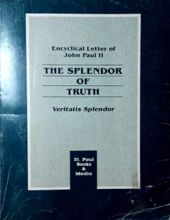 THE SPLENDOR OF TRUTH