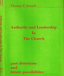 AUTHORITY AND LEADERSHIP IN THE CHURCH