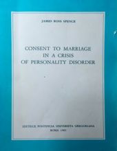 CONSENT TO MARRIAGE IN A CRISIS OF PERSONALITY DISORDER