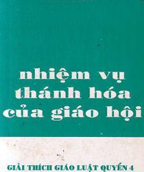 GIẢI THÍCH GIÁO LUẬT. QUYỂN IV