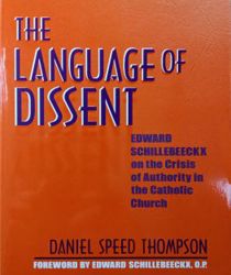 THE LANGUAGE OF DISSENT