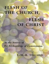 FLESH OF THE CHURCH, FLESH OF CHRIST